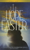 Cover: The Hope of Easter Event Kit - Outreach, Inc