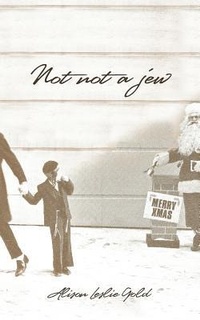 Enlarge image Cover: Not Not a Jew - Tmi Publishing