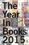 Cover: CCLaP's The Year In Books 2015 - Chicago Center for Literature and Photography