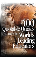 Cover: 400 Quotable Quotes From the World's Leading Educators - SAGE Publications Inc