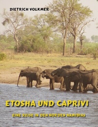 Abbildung von: Etosha und Caprivi - BoD - Books on Demand