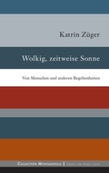 Cover: Wolkig, zeitweise Sonne - BoD - Books on Demand