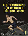 Cover: Athletiktraining f&uuml;r sportliche H&ouml;chstleistung - Riva