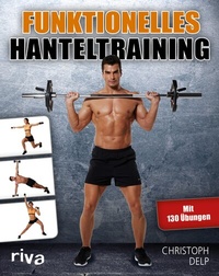 Abbildung von: Funktionelles Hanteltraining - Riva