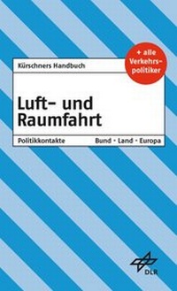 Abbildung von: Kürschners Handbuch Luft- und Raumfahrt - NDV