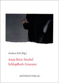Cover: Antje R&aacute;vic Strubel. Schlupfloch: Literatur - Aisthesis
