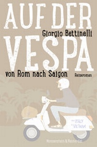 Abbildung von: Auf der Vespa ... von Rom nach Saigon - Karren Publishing