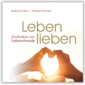 Cover: Leben lieben - MENANI GmbH