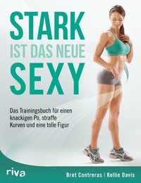 Abbildung von: Stark ist das neue sexy - Riva