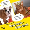 Cover: Hund denkt - Katze denkt - Riva