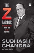 Cover: The Z Factor: My Journey as the Wrong Man at the Right Time - HarperCollins Publishers India