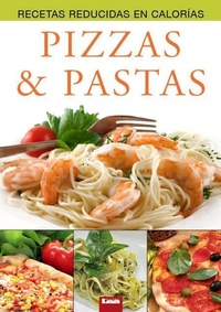 Abbildung von: Pizzas & Pastas - Ediciones Lea