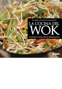 Abbildung von: La cocina del wok - Ediciones Lea