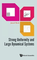 Cover: Strong Uniformity And Large Dynamical Systems - World Scientific Publishing Co Pte Ltd