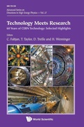 Cover: Technology Meets Research - 60 Years Of Cern Technology: Selected Highlights - World Scientific Publishing Co Pte Ltd