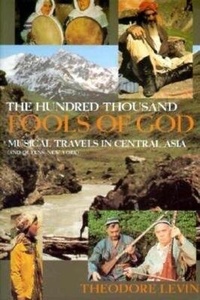 Enlarge image Cover: The Hundred Thousand Fools of God - Indiana University Press