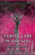 Cover: Family Care in HIV/AIDS - SAGE Publications Inc
