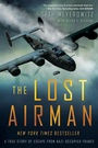 Cover: The Lost Airman - Dutton Caliber