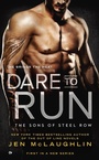 Cover: Dare to Run - Berkley