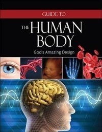 Enlarge image Cover: Guide to the Human Body - Harvest House Publishers,U.S.