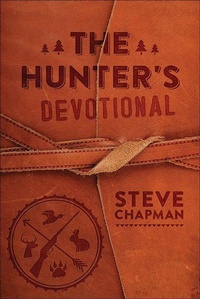 Enlarge image Cover: The Hunter's Devotional - Harvest House Publishers,U.S.
