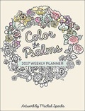 Cover: Color the Psalms 2017 Weekly Planner - Harvest House Publishers,U.S.