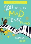 Cover: 100 Totally Mad Really Easy Piano Songs for Kids - Tattooed Turtle