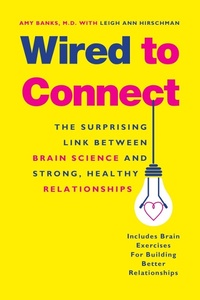 Enlarge image Cover: Wired to Connect - TarcherPerigee