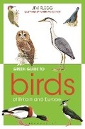 Cover: Green Guide to Birds Of Britain And Europe - Bloomsbury Natural History