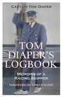 Cover: Tom Diaper's Logbook - Adlard Coles Nautical
