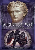 Cover: Augustus at War - Pen & Sword Military