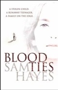 Cover: Blood Ties: A heartstopping psychological thriller with a twist you will never see coming - Headline Book Publishing