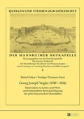 Cover: Georg Joseph Vogler (1749-1814) - Peter Lang Verlag