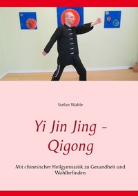 Abbildung von: Yi Jin Jing - Qigong - BoD - Books on Demand
