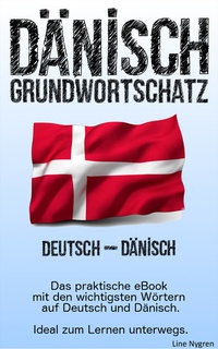 Abbildung von: Grundwortschatz Deutsch - Dänisch - Books on Demand