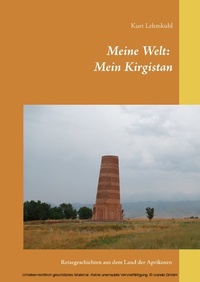 Abbildung von: Meine Welt: Mein Kirgistan - Books on Demand