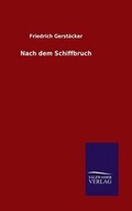 Cover: Nach dem Schiffbruch - Salzwasser-Verlag GmbH