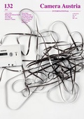 Cover: Camera Austria International 132/2015 - Camera Austria