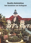Cover: Beelitz-Heilst&auml;tten - Orte der Geschichte