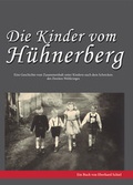 Cover: Die Kinder vom H&uuml;hnerberg - Druck- und Verlagshaus Kruse
