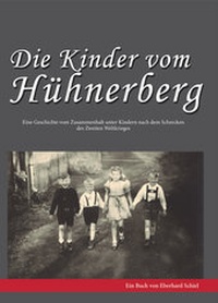 Abbildung von: Die Kinder vom Hühnerberg - Druck- und Verlagshaus Kruse