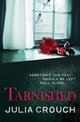 Cover: Tarnished - Headline Book Publishing