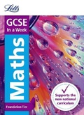 Cover: GCSE 9-1 Maths Foundation In a Week - Letts Educational