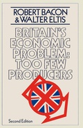 Cover: Britain's Economic Problem: Too Few Producers - Palgrave Macmillan