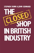 Cover: The Closed Shop in British Industry - Palgrave Macmillan