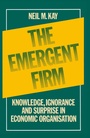 Cover: The Emergent Firm - Palgrave Macmillan