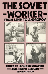 Enlarge image Cover: The Soviet Worker - Palgrave Macmillan