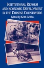 Cover: Institutional Reform and Economic Development in the Chinese Countryside - Palgrave Macmillan