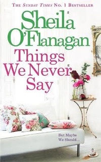 Bild vergrößern Bild: Things We Never Say - Headline Review