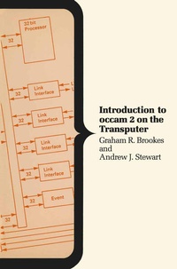 Enlarge image Cover: Introduction to occam 2 on the Transputer - Palgrave Macmillan
